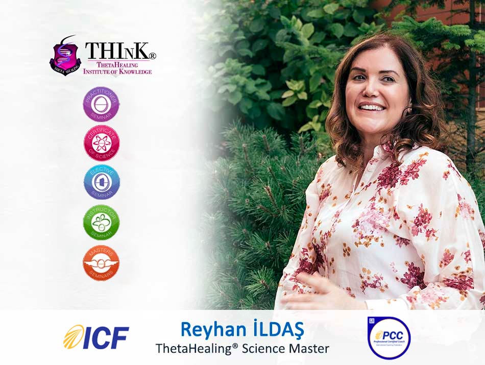 Theta Healing İzmir reyhan ildas